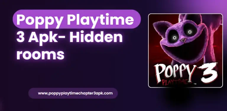 poppy playtime 3 apk hidden rooms